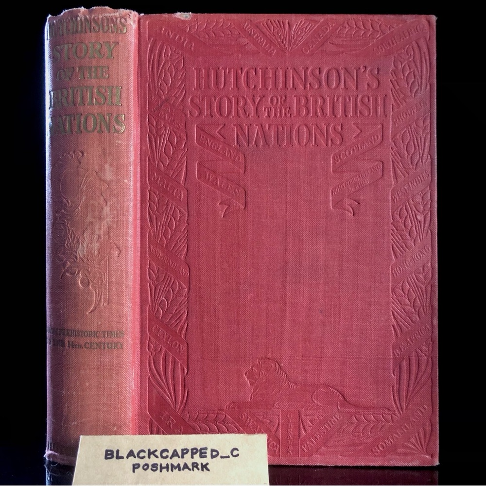 Book “Hutchinson’s Story of the British Nations” Vintage VTG Red Gold HB